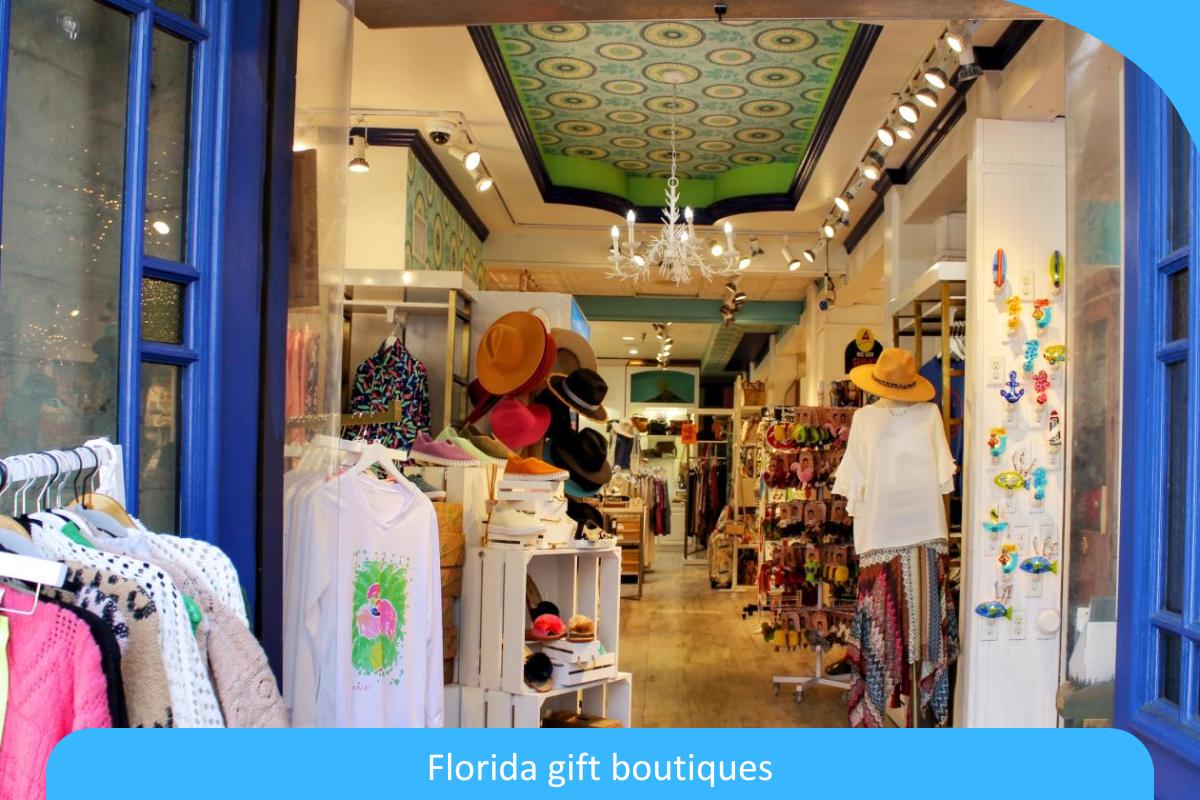 Where to Shop: Florida’s Top Gift Boutiques Revealed