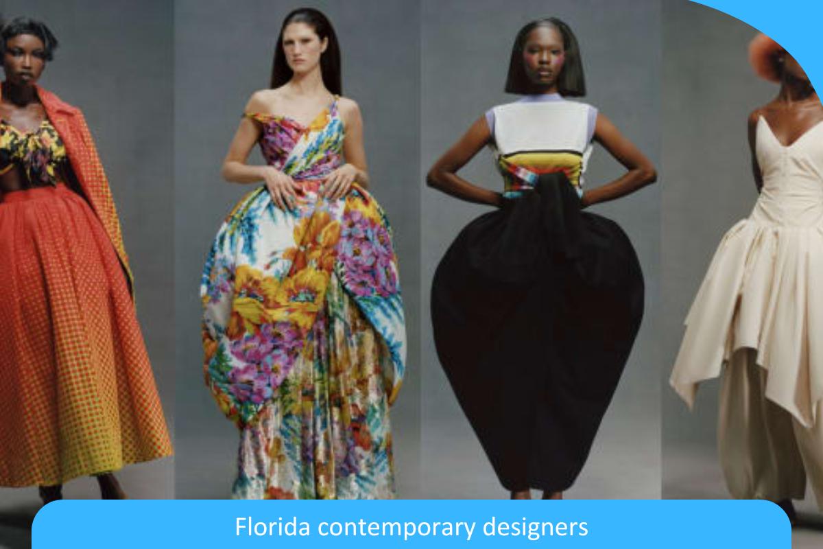 Innovative Visions: Exploring Florida’s Contemporary Designers Redefining Style