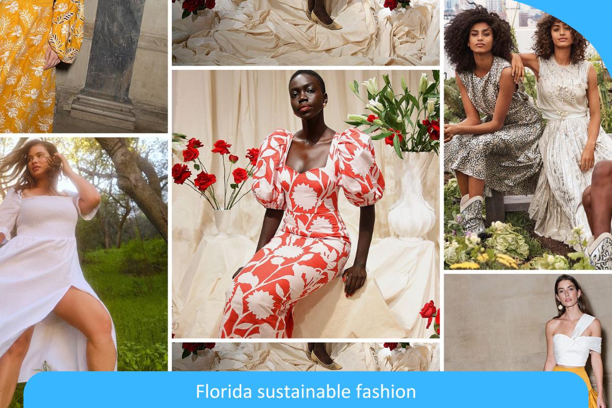 Sunshine State Style: Embracing Sustainable Fashion in Florida’s Vibrant Wardrobe Scene